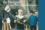 Thumbnail for the post titled: Conférence sur les costumes traditionnels du Périgord